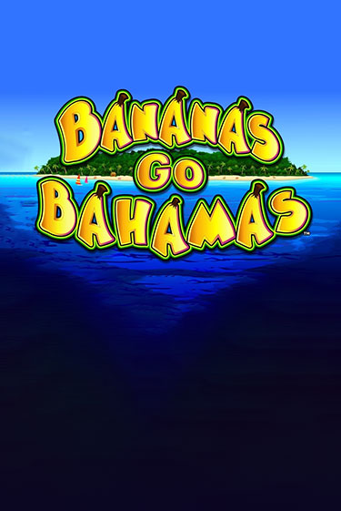 Bananas Go Bahamas бесплатная демо игра онлайн казино | Покер Дом