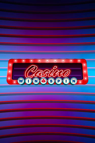 Casino Win Spin бесплатная демо игра онлайн казино | Покер Дом