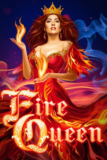 Fire Queen бесплатная демо игра онлайн казино | Покер Дом