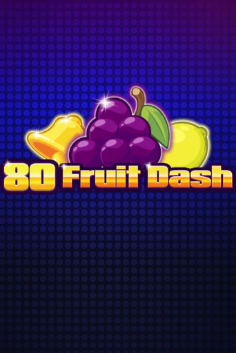 80 Fruit Dash бесплатная демо игра онлайн казино | Покер Дом