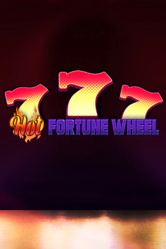 Hot Fortune Wheel бесплатная демо игра онлайн казино | Покер Дом