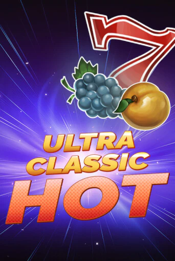 Ultra Classic Hot бесплатная демо игра онлайн казино | Покер Дом