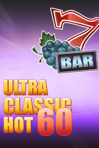 60 Ultra Classic Hot бесплатная демо игра онлайн казино | Покер Дом