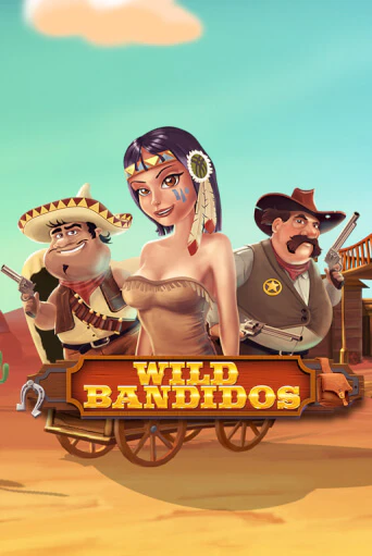 Wild Bandidos бесплатная демо игра онлайн казино | Покер Дом